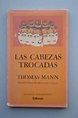 Las cabezas trocadas - Thomas Mann: 9788435007719 - AbeBooks