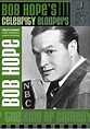 Bob Hope: Celebrity Bloopers (Video 1997) - IMDb