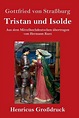 Tristan Und Isolde (grossdruck) by Gottfried Von Straburg (German ...