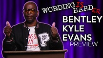 Bentley Kyle Evans Sneak Peek! - Wording is Harder! - YouTube