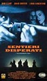 Sentieri disperati - Film (1995)