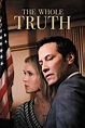 The Whole Truth (2016) - Track Movies - Next Episode