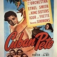 Cuban Pete - Rotten Tomatoes