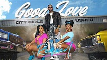 City Girls, Usher - Good Love (Remixed/Remastered) - YouTube