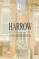 Watch Harrow: A Very British School Streaming Online - Yidio