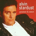 Greatest & Latest - Stardust, Alvin: Amazon.de: Musik