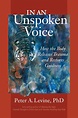 In an Unspoken Voice by Peter A. Levine - Penguin Books Australia