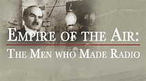 Empire of the Air: The Men Who Made Radio - Twin Cities PBS