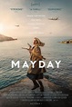 Mayday (2021) - FilmAffinity