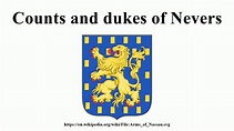Counts and dukes of Nevers - YouTube