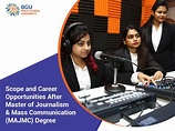 Scope and Career Opportunities After Master of Journalism & Mass ...