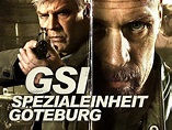 GSI - Spezialeinheit Göteborg : Jakob Eklund, Jens Hultén, Meliz Karlge ...