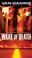 Wake of Death (2004) - | Synopsis, Characteristics, Moods, Themes and ...