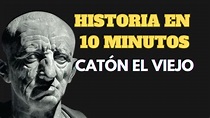 CATÓN EL VIEJO - HISTORIA EN 10 MINUTOS - PODCAST DOCUMENTAL BIOGRAFÍA ...