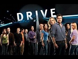 Drive (2007 TV series) - Alchetron, The Free Social Encyclopedia