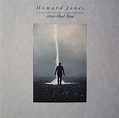 Howard Jones - Cross That Line | Releases | Discogs