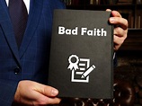 Examples of Bad Faith Cases - Pusch and Nguyen PN Law Firm