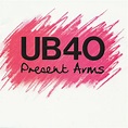 Present Arms” álbum de UB40 en Apple Music