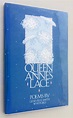 Queen Anne's Lace par Whitford, Genevieve Smith: Near Fine Hardcover ...