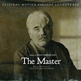 The Master: Original Motion Picture Soundtrack - Album by Jonny ...