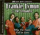 Frankie Lymon & The Teenagers CD: Why Do Fools Fall In Love (CD) - Bear ...