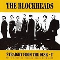 The Blockheads - Straight From The Desk - 2 | Discogs