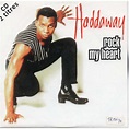 Rock my heart de Haddaway, CD chez tubomix - Ref:119271834