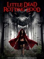 Little Dead Rotting Hood (2016) - Moria