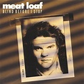 Blind Before I Stop - Meat Loaf - CD album - Achat & prix | fnac