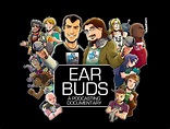 Ear Buds: The Podcasting Documentary (2016)