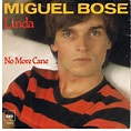 Miguel Bose – Linda (1978, Vinyl) - Discogs