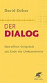 Der Dialog - David Bohm - Buch kaufen | Ex Libris