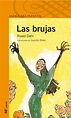 Las Brujas. | Roald dahl, The witches roald dahl, Dahl