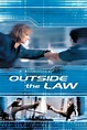 Outside the Law (2002) - Release info - IMDb