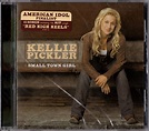 Kellie Pickler - Small Town Girl (2006, CD) | Discogs