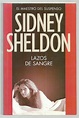 Reseña #14: Lazos de Sangre de Sidney Sheldon | Programando Lecturas 📖 ...