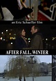 After Fall, Winter - película: Ver online en español