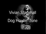 Vivian Stanshall - Dog Howlin' Tune - YouTube