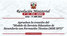 R.M. N° 165-2022-MINEDU – Aprueban la creación del “Modelo de Servicio ...