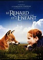 affiche RENARD ET L'ENFANT (LE) Luc Jacquet - CINESUD affiches cinéma