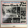 The Dave Clark Five — American Tour – Vinyl Distractions