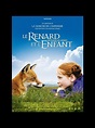 Affiche du film RENARD ET L'ENFANT (LE) - CINEMAFFICHE