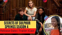 Secrets of Sulphur Springs Season 4 Release Date | Trailer | Cast ...