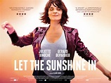 Let the Sunshine In (#2 of 2): Extra Large Movie Poster Image - IMP Awards