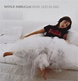 Natalie Imbruglia - White Lilies Island - Amazon.com Music