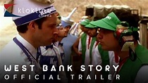 2005 West Bank Story Official Trailer 1 - YouTube