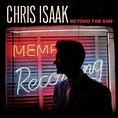 Review: Chris Isaak, 'Beyond The Sun' - Cover Me