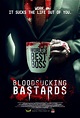 Bloodsucking Bastards (2015) | Horror Underground