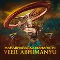 Abhimanyu's Sacrifice: A Hero's Demise in the Kurukshetra War