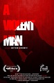 A Violent Man |Teaser Trailer